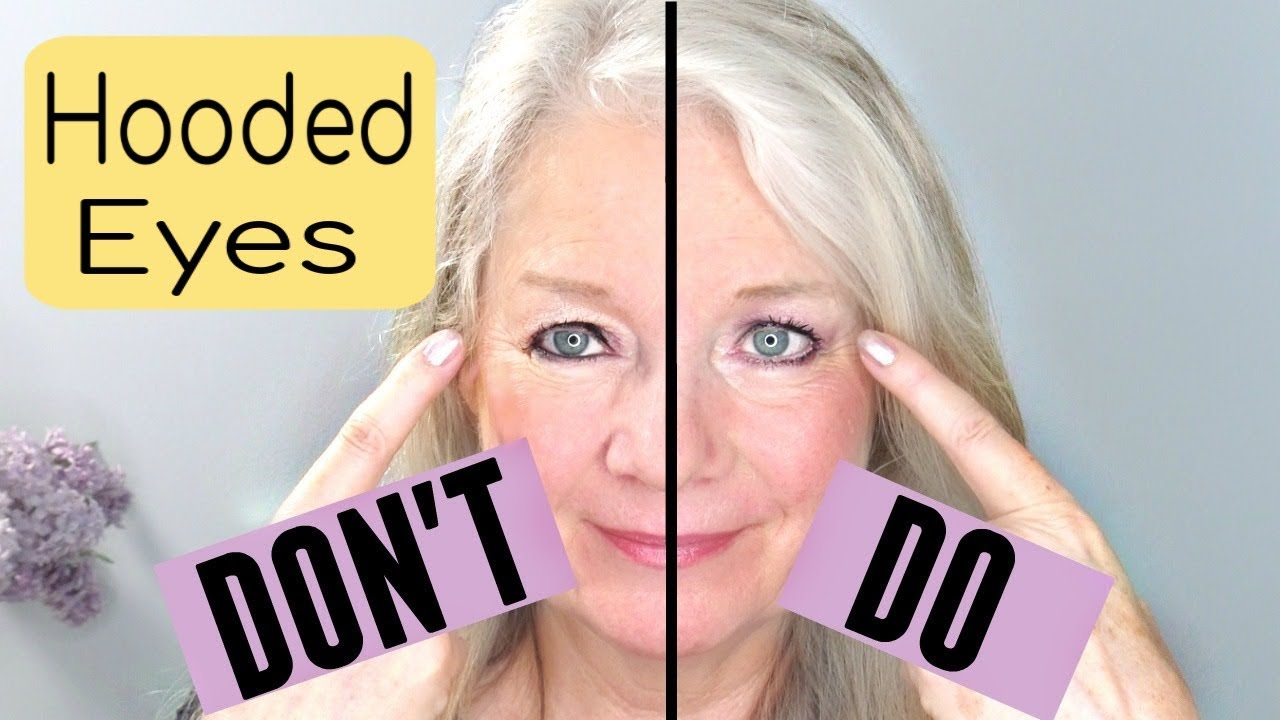 Best Eye Makeup For 50 Year Olds Dos And Donts For Hooded Downturn Or Mature Eye Makeup Youtube