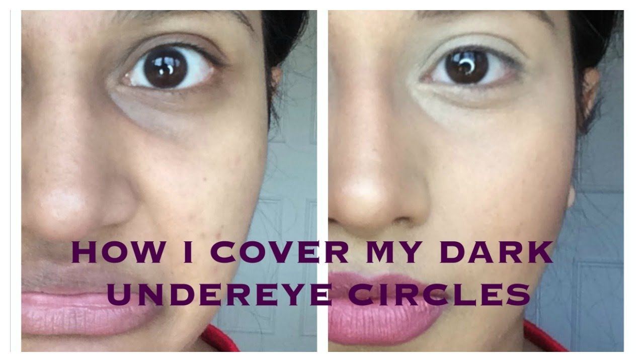 Best Under Eye Makeup How To Cover Dark Under Eye Circles With Makeup Esp For Indian