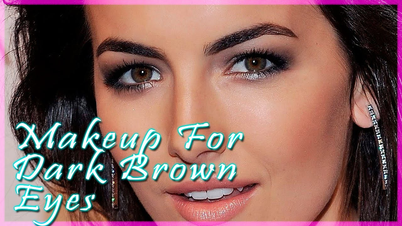 Dark Brown Eyes Makeup Makeup For Dark Brown Eyes Ideas And Tricks How To Make Gorgeous