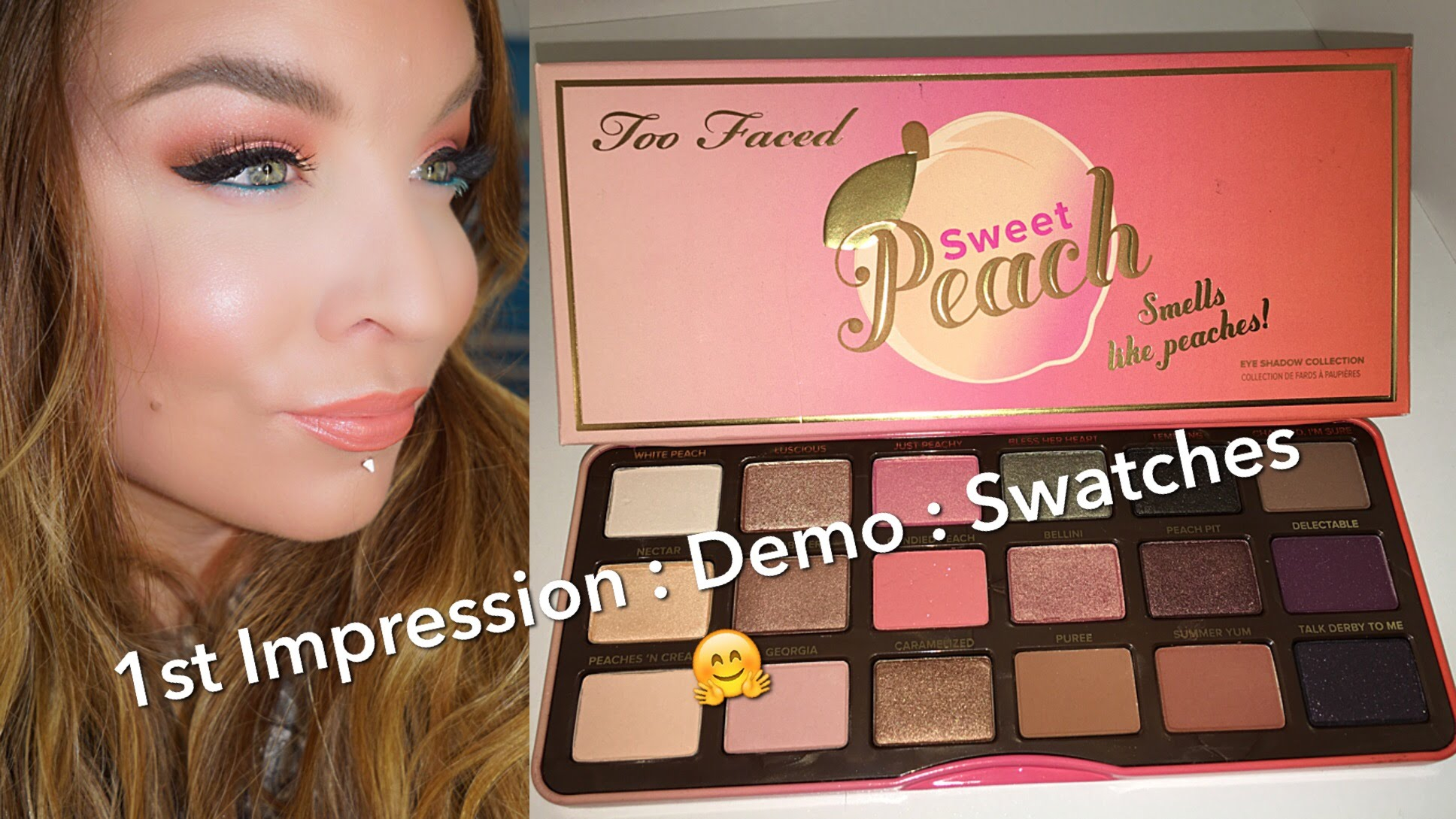 Eye Makeup Demo Too Faced Sweet Peach Eyeshadow Palette Demo Swatches Umakeup