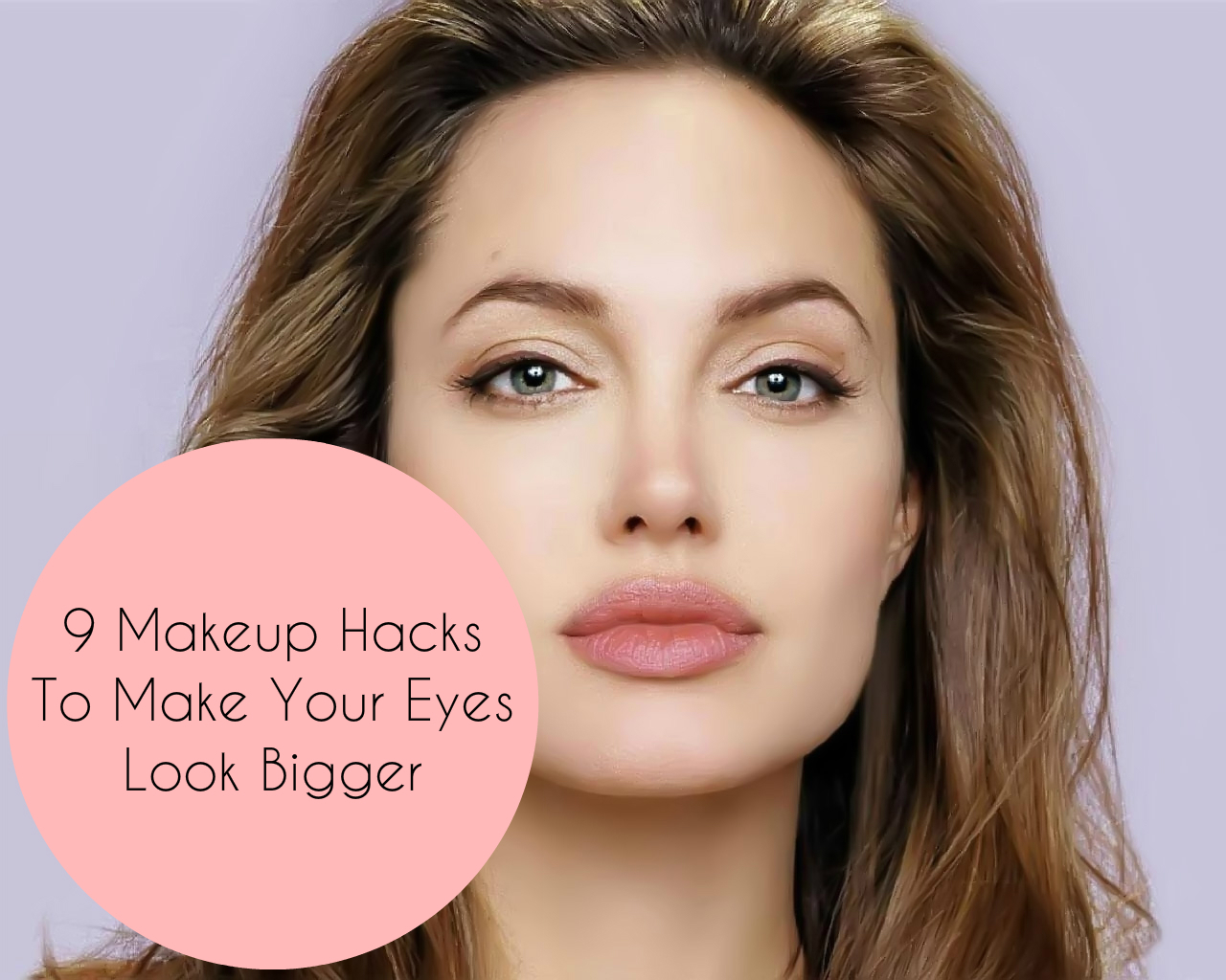 Eye Makeup To Make Eyes Look Bigger 9 Makeup Hacks To Make Your Eyes Look Bigger