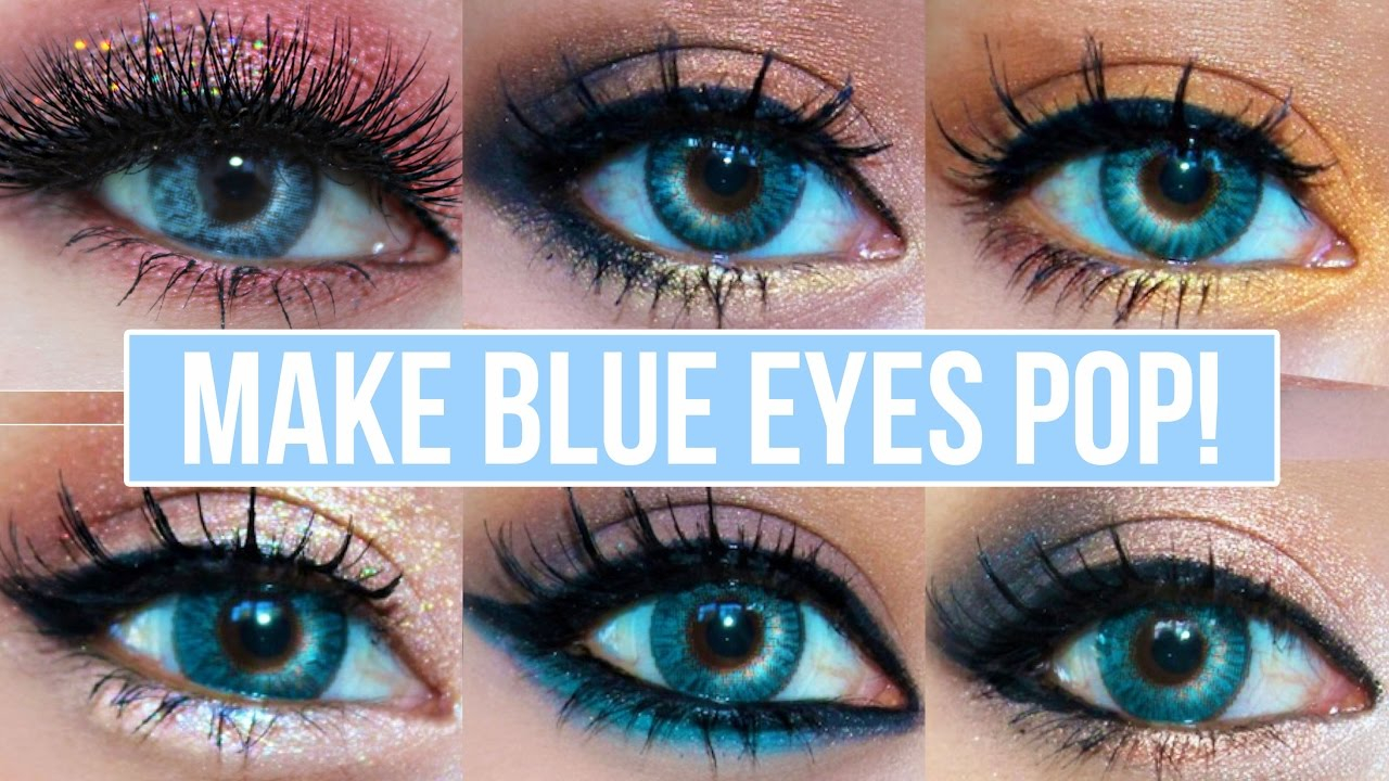Eye Makeup Tutorial For Blue Eyes 5 Makeup Looks That Make Blue Eyes Pop Blue Eyes Makeup Tutorial