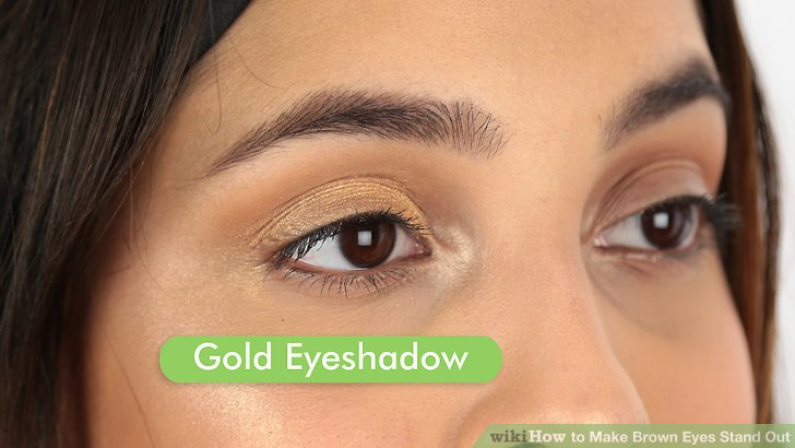 Makeup Colors For Dark Brown Eyes 3 Ways To Make Brown Eyes Stand Out Wikihow