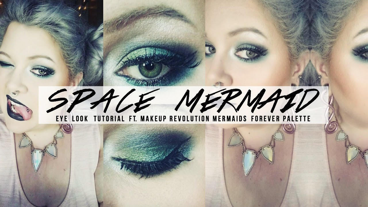 Mermaid Eye Makeup Tutorial Space Mermaid Eye Tutorial Ft Mur Mermaids Forever Bubzvonchubs