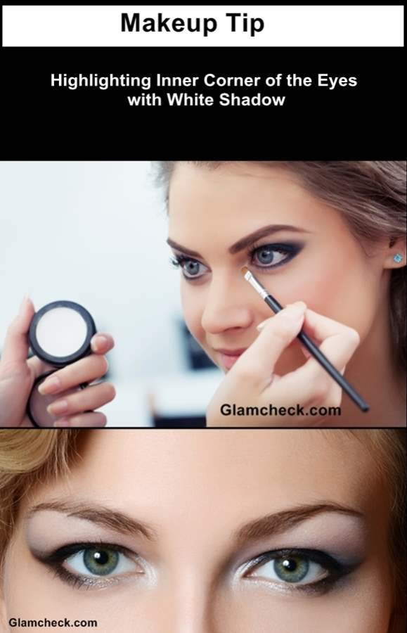 White Corner Eye Makeup Makeup Tip Highlighting Inner Corner Of The Eyes With White Shadow